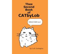 Thee Second Book Of CatbyLob: 2