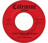 Thee Sinseers - Can't Call Me Baby + Take A Chance