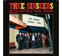 Thee Sinseers - Sinseerly Yours