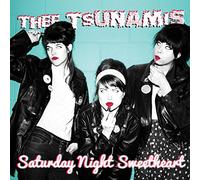 Thee Tsunamis - Saturday Night Sweetheart