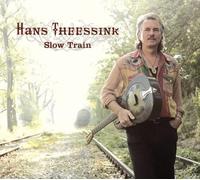 Theessink, Hans - Slow Train [Vinilo]