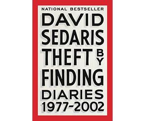 Theft by Finding: Diaries (1977-2002)