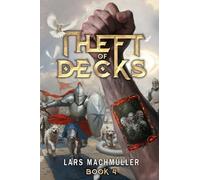 Theft of Decks Book Four