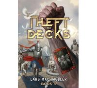 Theft of Decks Book Four: 4