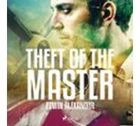Theft Of The Master (audiolibro)