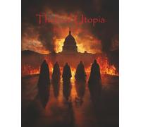 Theft of Utopia: Book 8: Slavery