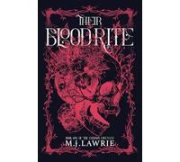 Their Blood Rite: Book One of the Crimson Covenant series: 1