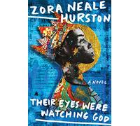 Zora Neale Hurston Their Eyes Were Watching God T (Tapa blanda)