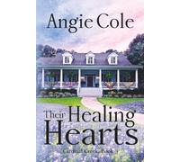 Their Healing Hearts: A Later-in-Life Small Town Romance: A Later-in-Life Small Town Sweet Romanc: 3 (Cardinal Creek)