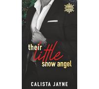 Their Little Snow Angel: 1 (Happy Holidaddies)