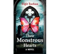 Their Monstrous Hearts