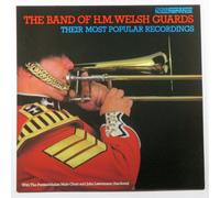 Their Most Popular Recordings: The Band of H. M. Welsh Guards