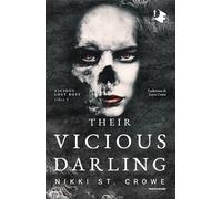 Their vicious darling. Ediz. italiana (Oscar fantastica)
