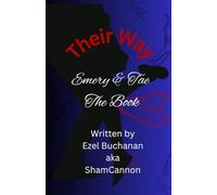 Their Way Emery and Tae': The Book