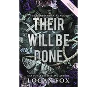Their Will be Done: Deutsche Ausgabe (The Sinners of Saint Amos (Deutsche Ausgabe))