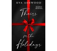 Theirs for the Holidays