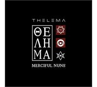 Merciful Nuns - Thelema VIII+Allseeing Eye-Limited Edition [Import]