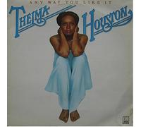 Thelma Houston - Any Way You Like It - Motown - 5C 062-98431, EMI-Bovema Holland - 5C 062-98431