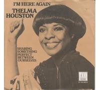 THELMA HOUSTON - I'M HERE AGAIN 7 INCH (7" VINYL 45) UK MOTOWN 1977