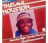 THELMA HOUSTON - SATURDAY NIGHT SUNDAY MORNING 12 inch (12" Vinyl) US MOTOWN 1979