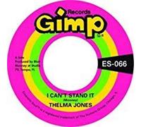 Thelma Jones - I Can’T Stand It Bw Only Yesterday [Vinilo]