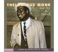 Thelonious Monk & Jazz Giants