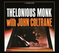 Thelonious Monk & John Coltrane by Thelonious Monk (1998-03-30)