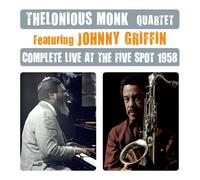 Thelonious Monk & Johnny Griffin Complete Live at the Five Spot 1958 (CD) Album
