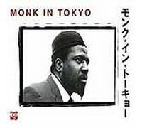 Thelonious Monk - Monk In Tokyo
