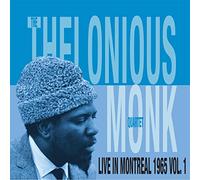 Thelonious Monk Quartet - Live In Montreal 1965 Vol. 1