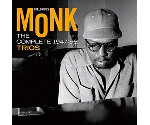 Thelonious Monk - The Complete 1947-1956 Trios