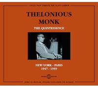 Thelonious Monk - The Quintessence 1947-1959 New York - Paris