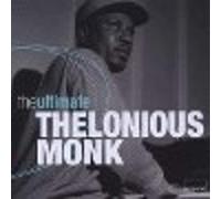 Thelonious Monk - the ultimate