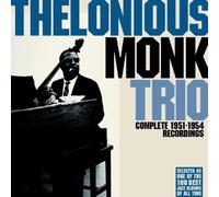 Thelonious Monk Trio - Complete Recordings 1951-1954