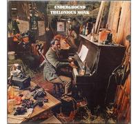 Thelonious Monk - Underground