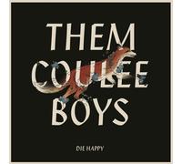 Them Coulee Boys Die Happy (Vinyl) (Importación USA)