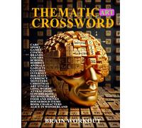Thematic Art Crossword: The thematic art crossword puzzle for intellectual development or as a gift