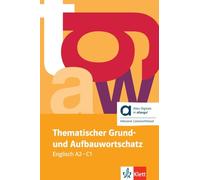 Thematischer Grund- und Aufbauwortschatz Englisch - Hybride Ausgabe allango: 4. aktualisierte, erweiterte Auflage. Buch mit digitalen Extras inklusive Lizenzschlüssel allango (24 Monate)