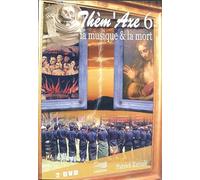 Them'Axe 6 - la Musique et la Mort DVD