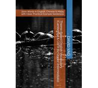 Theme-Based English Vocabulary (Cambridge & CEFR B2 Upper-intermediate): 2200 Words In English, Chinese & Malay with Clear, Practical Example Sentences