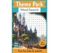 Theme Park Word Search: Word search with easy to Read Print about Theme Parks, Vacations, Family | 6x9 inches, 110 pages | 50+ Puzzles... Gift for vacations, Holiday and Free Times.