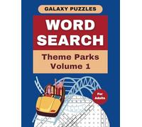 Theme Parks Word Search Volume 1: Fun and Challenging Amusement Park Puzzles for Adults