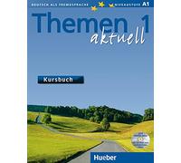 Themen aktuell. Kursbuch. Per le Scuole superiori (Vol. 1): Kursbuch 1 mit CD-Rom