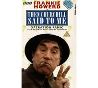 Then Churchill Said to Me [VHS]