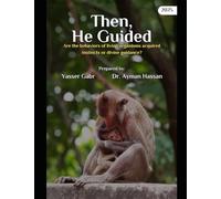 Then, He Guided: Are the behaviors of living organisms acquired instincts or divine guidance?