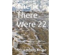 Then There Were 22: After the Abraham Accord Marshall Plan Gaza Strip ثم أصبحوا 22: بعد اتفاق إبراهيم - خطة مارشال لقطاع غزة