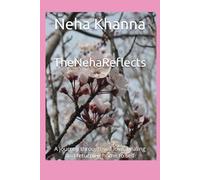 TheNehaReflets: A journey through self love, healing and returning home to self