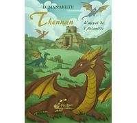 Thennan Tome 6 L'appel de l'Atlantide