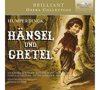 Theo Adam; Peter Schreier; Ingeborg Springer; Staatskapelle Dresden - HUMPERDINCK: Hansel und Gretel (Brilliant Opera Collection)