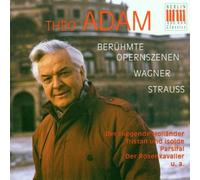 Theo Adam Sings Wagner and Strauss